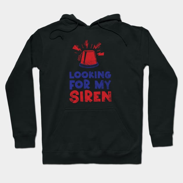 Looking for my siren Hoodie by Digital Borsch